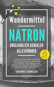 Wundermittel NATRON
