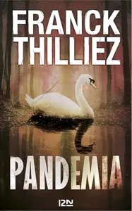 Franck Thilliez, "Pandemia"