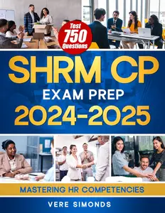 SHRM CP Exam Prep 2024-2025