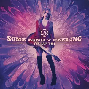 Orianthi - Some Kind of Feeling (2025) [Official Digital Download]