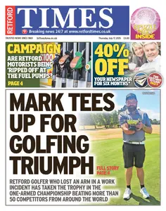 Retford Times - 17 July 2025