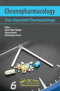 Chronopharmacology: Time-Dependent Pharmacotherapy