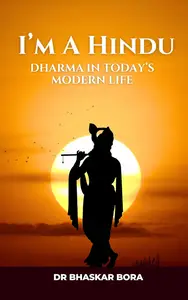 I Am a Hindu: Dharma in Today's Modern Life