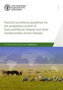 Practical Surveillance Guidelines for the Progressive Control of Foot-And-Mouth Disease and Other Transboundary Animal Diseases