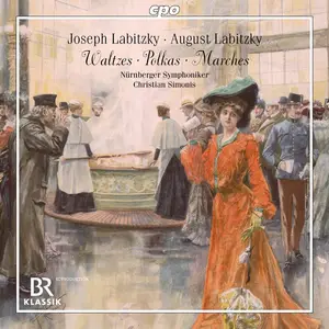 Nürnberger Symphoniker, Christian Simonis - Joseph & August Labitzky: Waltzes, Polkas & Marches (2024) [Digital Download 24/48]