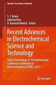 Recent Advances in Electrochemical Science and Technology: Select Proceedings of 1st International Conference on Women i
