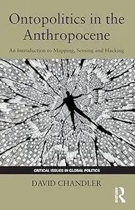Ontopolitics in the Anthropocene