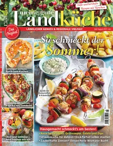 Meine gute Landküche - Juli-August 2025