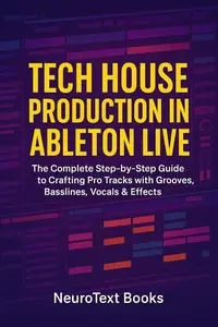 Tech House Production in Ableton Live