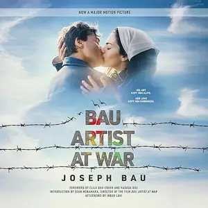 Bau: Artist at War [Audiobook]