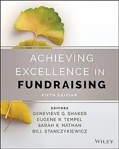 Achieving Excellence in Fundraising Ed 5