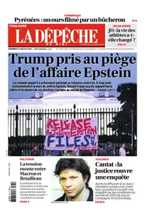La Dépêche du Midi - 25 Juillet 2025