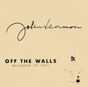 John Lennon - Off The Walls Summer Of 1974 Japan (1997)