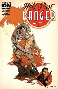 Half Past Danger 03 (of 06) (2013) (Digital) (Nahga-Empire