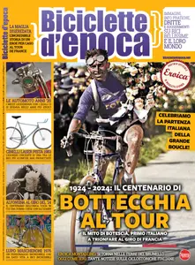 Biciclette d’Epoca N.68 - Luglio-Agosto 2024