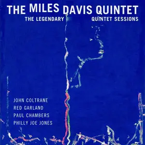 Miles Davis Quintet - The Legendary Quintet Sessions Vol 1 (1956/2019) [Official Digital Download]
