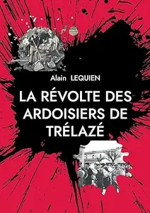 La révolte des ardoisiers de Trélazé: La Marianne en 1855