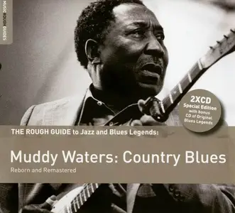 Muddy Waters - The Rough Guide To Blues Legends: Muddy Waters - Country Blues (2015)