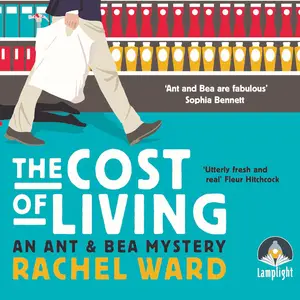 The Cost of Living: An Ant and Bea Mystery