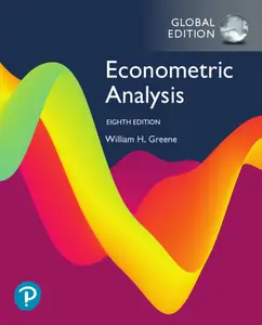 Econometric Analysis, Global Edition, 8th Edition