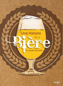 Une Histoire de la Bière en Bande Dessinée