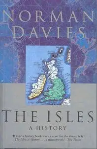 The Isles: A History