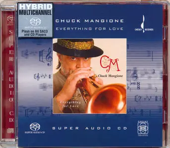 Chuck Mangione - Everything For Love (2000) [Reissue 2001] MCH SACD ISO + DSD64 + Hi-Res FLAC