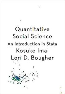 Quantitative Social Science: An Introduction in Stata
