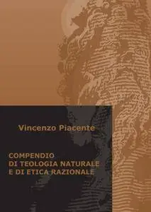 COMPENDIO DI TEOLOGIA NATURALE E DI ETICA RAZIONALE