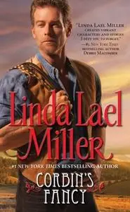«Corbin's Fancy» by Linda Lael Miller