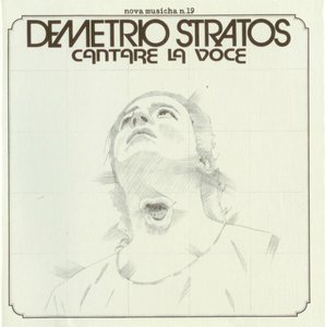Demetrio Stratos - Cantare la voce (2002)