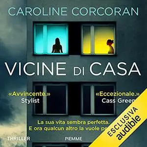 «Vicine di casa» by Caroline Corcoran