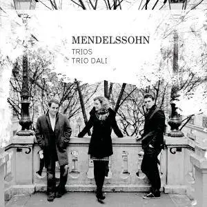 Trio Dali - Mendelssohn: Trios (2015) [Official Digital Download 24/88]