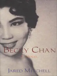 «Becky Chan» by Jared Mitchell