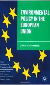 Environmental Policy in the European Union [Repost]