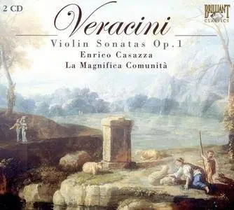 Enrico Casazza, La Magnifica Comunita – Veracini: Violin Sonatas Op. 1 (2008)