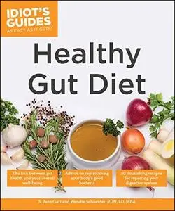 Idiot's Guides: Healthy Gut Diet (repost)