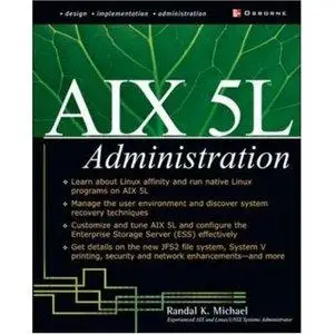Randal K. Michael - AIX 5L Administration [Repost]