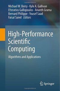High-Performance Scientific Computing: Algorithms and Applications (repost)