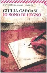 Giulia Carcasi - Io sono di legno