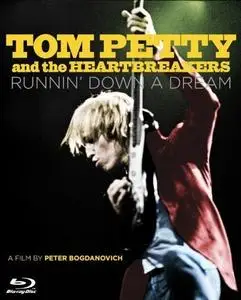 Tom Petty and the Heartbreakers: Runnin' Down a Dream (2007)
