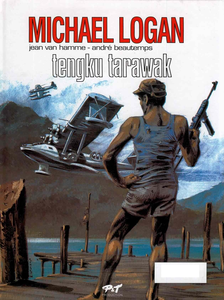 Michael Logan - Tome 3 - Tengku Tarawak