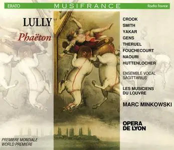 Marc Minkowski, Les Musiciens du Louvre - Jean-Baptiste Lully: Phaëton (1994)