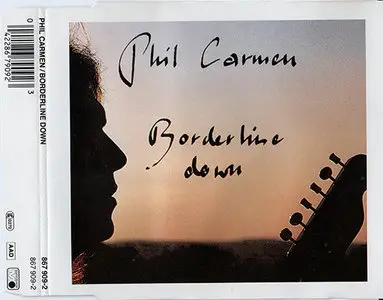 Phil Carmen - Borderline Down [CD-S] {1991}