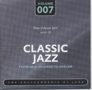 VA - The Encyclopedia Of Jazz: Classic Jazz From New Orleans To Harl Part 1 (2008)