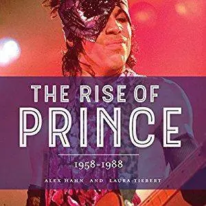 The Rise of Prince: 1958-1988 [Audiobook]