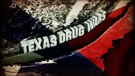Discovery chanel : les guerres de la drogue au texas (2011)
