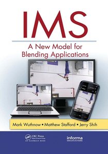 IMS: A New Model for Blending Applications by Jerry Shih [Repost] 