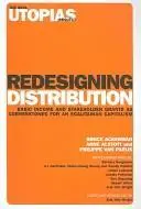 Redesigning distribution: basic income and stakeholder grants as alternative cornerstones for a more egalitarian capitalism