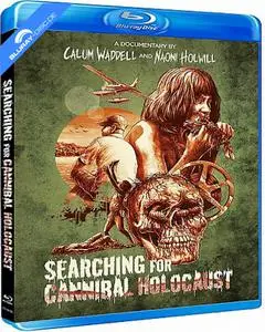 Searching for Cannibal Holocaust (2021)